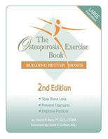 The Osteoporosis Exercise Book : Building Better Bones 0967515203 Book Cover