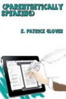 Parenthetically Speaking 055755926X Book Cover