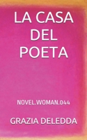 La casa del poeta 1477630481 Book Cover