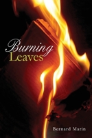 Burning Leaves 1923216562 Book Cover