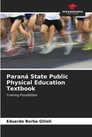 Paraná State Public Physical Education Textbook 6207163311 Book Cover