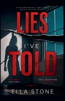 Lies I've Told B0H3178457 Book Cover