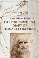 The Philosophical Diary of Leonardo Da Vinci 1566490596 Book Cover