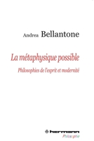 La Metaphysique Possible: Philosophies de L'Esprit Et Modernite 2705681647 Book Cover