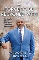 Force to Be Reckoned With 196023627X Book Cover