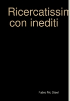 Ricercatissimo con inediti 0244026947 Book Cover