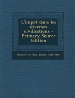 L'Impat Dans Les Diverses Civilisations (A0/00d.1897) 1274319994 Book Cover