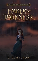 Embers of Darkness 1736924605 Book Cover