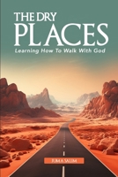 The Dry Places B0DJGDBRLX Book Cover