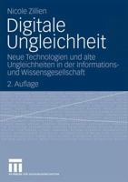 Digitale Ungleichheit: Neue Technologien Und Alte Ungleichheiten in Der Informations- Und Wissensgesellschaft 3531166735 Book Cover