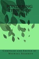 Pondering Tidbits Of Truth 0692210431 Book Cover