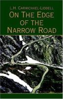 On The Edge Of The Narrow Road 1413733085 Book Cover