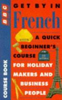 Get by in French (Get by in) 0563400528 Book Cover