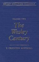 Great Holiness Classic: Wesley Century (Great Holiness Classics) 0834109107 Book Cover