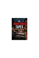 THE GRANT ROAD TAPES: A Mumbai Noir Crime Thriller B0HJQNK25K Book Cover