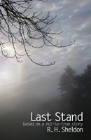 Last Stand 0991074114 Book Cover