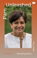 Pam Unleashed-Rewriting Life at Every Turn B0FCYMN8BM Book Cover