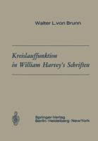 Kreislauffunktion in William Harvey S Schriften 3540037411 Book Cover