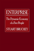 Enterprise: The Dynamic Economy of a Free People 0674257464 Book Cover