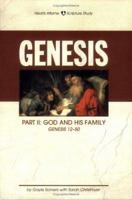 Genesis, Part II: God and His Family (Hearts Aflame, Chapters 12-50) 1931018332 Book Cover