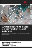 Artificial learning based on convolution neural networks 6208578213 Book Cover