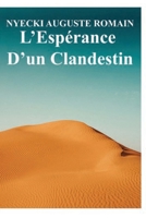 L’Espérance D’un Clandestin (French Edition) B0CMV3DXDQ Book Cover