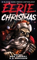 Eerie Christmas 1925809358 Book Cover