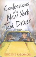 Confessions of a New York Taxi Driver 0007500955 Book Cover