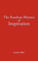 The Random Rhymes of Inspiration 1449758258 Book Cover