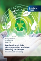 Application of data decomposition and deep learning technique 3659839647 Book Cover
