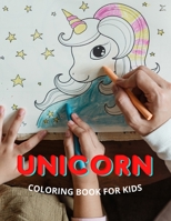 Unicorn Coloring Book for Kids: Fun Unicorn Coloring Book for Kids, Toddlers and Preschoolers B08NVVWC42 Book Cover