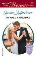 To Make A Marriage 0373122004 Book Cover