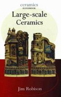Large-Scale Ceramics (Ceramic Handbooks) 1889250058 Book Cover