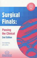 Surgical Finals: Passing the Clinical 1901198774 Book Cover