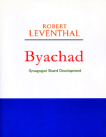 Byachad: Synagogue Board Develpb 1566993520 Book Cover