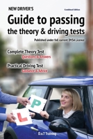 New driver's guide to passing the theory and driving tests 1789630169 Book Cover