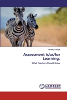 Assessment is/as/for Learning 6200538743 Book Cover