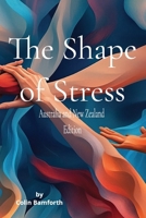 The Shape of Stress: Walking with stress, not against it B0F63VS4CP Book Cover