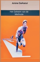Het Geheim van de Methode B0GY256G3K Book Cover