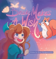 Brooke Makes A Wish 1834380707 Book Cover