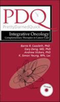 PDQ Integrative Oncology: Complementary Therapies in Cancer Care 1550092804 Book Cover