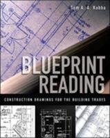 Blueprint Reading: Construction Drawings for the Building Trade 0071549862 Book Cover