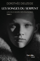 Les songes du serpent (French Edition) 2366511426 Book Cover