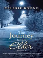 The Journey of an Elder: Volume 1 1490837027 Book Cover