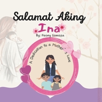 Sa Aking Ina, A Dedication to a Mother's Love (Swiss German Edition) B0CTMSXKZF Book Cover