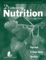Study Guide to Accompany Discovering Nutrition, 2nd Edition 0763738999 Book Cover
