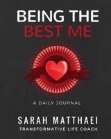 Being the Best Me 1542888190 Book Cover