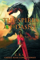 The Spires of Dasny: Dragon Riders School B08BWCL17W Book Cover