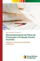 Dimensionamento do Plano de Prevenção e Proteção Contra Incêndio 6139604826 Book Cover