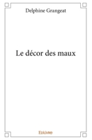 Le décor des maux (French Edition) 241410225X Book Cover
